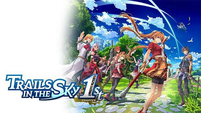 Trails in the Sky 1st Chapter Trails in the Sky 1st Chapter