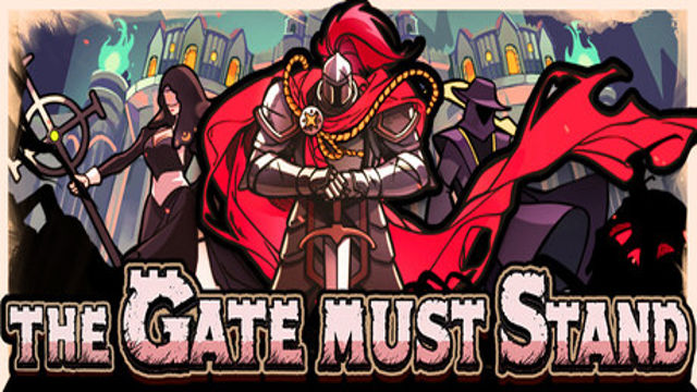 Tải game The Gate Must Stand-TENOKE