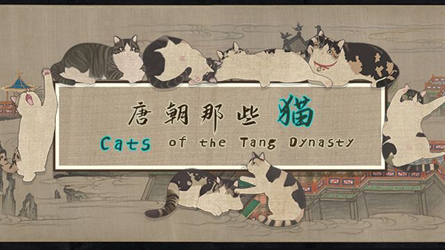 Tải game Cats of the Tang Dynasty-TENOKE