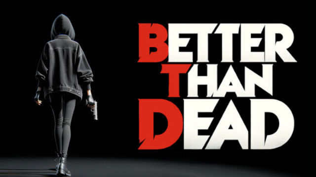 Tải game Better than Dead v0.195 Early Access