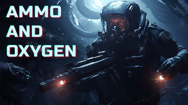 Tải game Ammo and Oxygen v1.3.HF-P2P