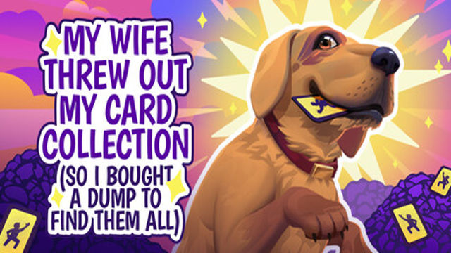 Tải game My Wife Threw Out My Card Collection-GoldBerg