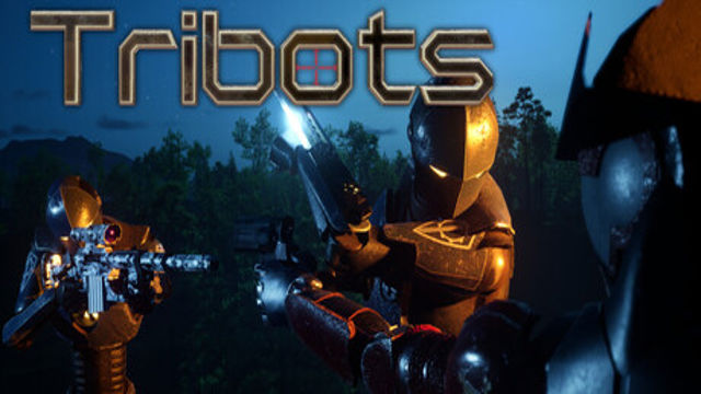 Tải game Tribots Early Access