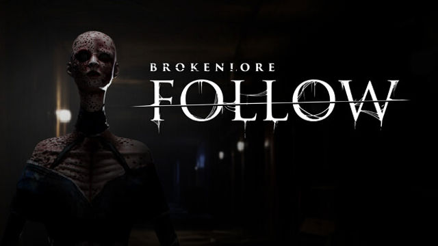 Tải game BrokenLore FOLLOW-TENOKE