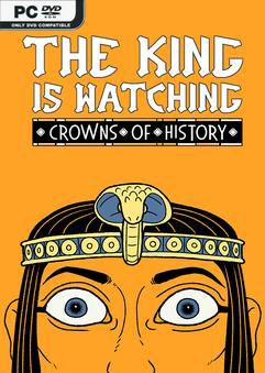 Tải game The King is Watching Crowns of History-TENOKE