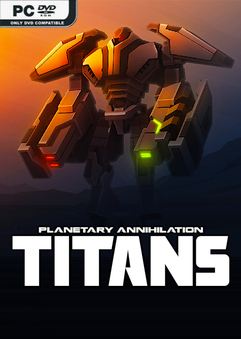 Tải game Planetary Annihilation TITANS Defenders Advantage-SKIDROW