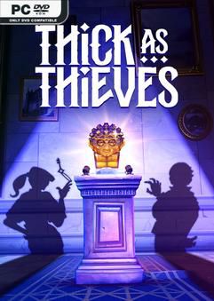 Tải game Thick As Thieves v1.4.148226-P2P