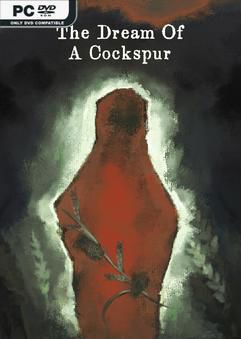 Tải game The Dream Of A Cockspur-TENOKE