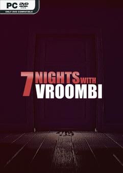 Tải game 7 Nights with Vroombi-TENOKE