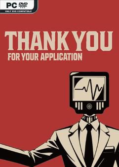 Tải game Thank You For Your Application-GoldBerg