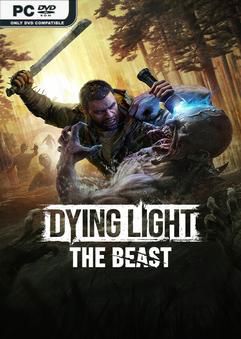 Tải game Dying Light The Beast v1.2.0-P2P