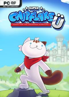 Tải game Super Chipflake U Quest for the Uncooked Schnitzel v20260320-P2P