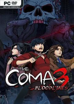 Tải game The Coma 3 Bloodlines v1.1.8-P2P