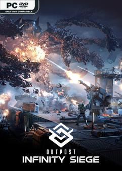 Tải game Outpost Infinity Siege Vanguard Edition v20240730-P2P