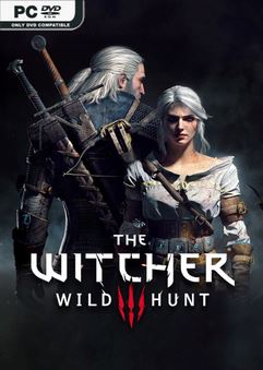 Tải game The Witcher 3 Wild Hunt Complete Edition v4.04.H3-P2P