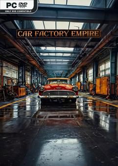 Tải game Car Factory Empire Early Access