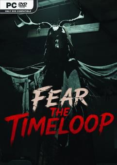 Tải game Fear The Timeloop v1.1.2-P2P