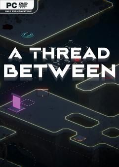 Tải game A Thread Between-GoldBerg