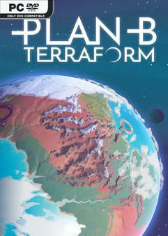Tải game Plan B Terraform-SKIDROW