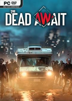 Tải game The Dead Await-FCKDRM