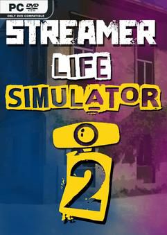 Tải game Streamer Life Simulator 2-P2P