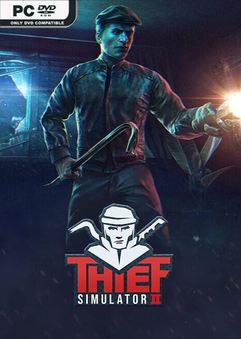 Tải game Thief Simulator 2 v1.26-P2P