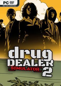 Tải game Drug Dealer Simulator 2 v1.0.7-P2P