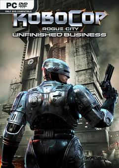 Tải game RoboCop Rogue City Unfinished Business-RUNE