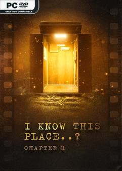 Tải game I Know This Place Chapter II-SKIDROW