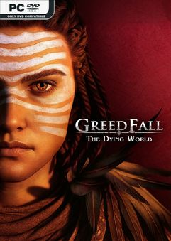 Tải game GreedFall The Dying World v20260504-P2P