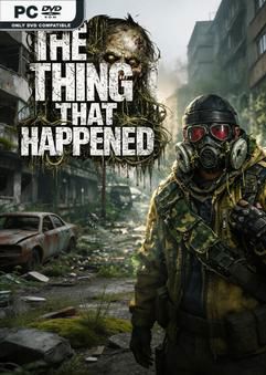 Tải game The Thing That Happened v1.01-P2P