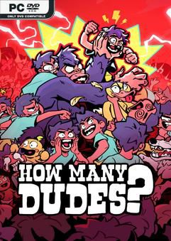 Tải game How Many Dudes-GoldBerg